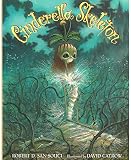 San Souci, Robert D.: Cinderella Skeleton