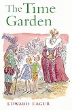 Eager, Edward: Time Garden Eager, Edward: Time Garden