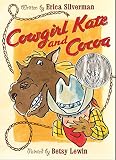 Silverman, Erica: Cowgirl Kate And Cocoa: Partners Silverman, Erica: Cowgirl Kate And Cocoa: Partners
