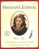 Moss, Marissa: Hannah's Journal : The Story of an Immigrant Girl Moss, Marissa: Hannah's Journal : The Story of an Immigrant Girl