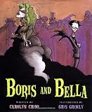 Crimi, Carolyn: Boris and Bella Crimi, Carolyn: Boris and Bella