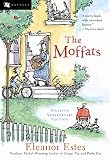 Estes, Eleanor: The Moffats: Library Edition