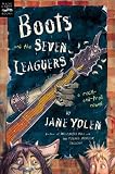 Yolen, Jane: Boots and the Seven Leaguers Yolen, Jane: Boots and the Seven Leaguers