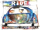 Gammell, Stephen: Ride Gammell, Stephen: Ride