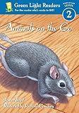 Cowdrey, Richard: Animals on the Go: Level 2 Cowdrey, Richard: Animals on the Go: Level 2