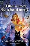 Vande Velde, Vivian: A Well-Timed Enchantment