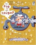 Wilbur, Richard: The Pig In The Spigot