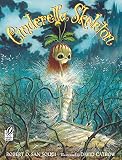 Catrow, David: Cinderella Skeleton