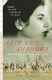 Rinaldi, Ann: Cast Two Shadows Rinaldi, Ann: Cast Two Shadows