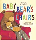 Sweet, Melissa: Baby Bear's Chairs