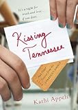 Appelt, Kathi: Kissing Tennessee and Other Stories from the Stardust Dance