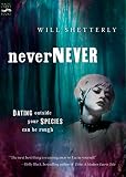Shetterly, P.J.F. Will: Nevernever Shetterly, P.J.F. Will: Nevernever