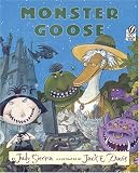 Sierra, Judy: Monster Goose Sierra, Judy: Monster Goose