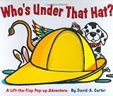 Weeks, Sarah: Who's Under That Hat?