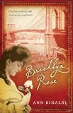 Rinaldi, Ann: Brooklyn Rose