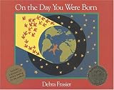 Frasier, Debra: On The Day You Were Born