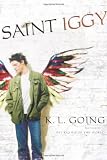 Going, K. L.: Saint Iggy