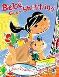 Salerno, Steven: Bebe Goes Shopping