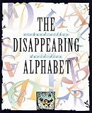 Wilbur, Richard: The Disappearing Alphabet