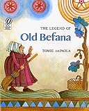 De Paola, Tomie: The Legend of Old Befana De Paola, Tomie: The Legend of Old Befana