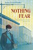 Koller, Jackie French: Nothing to Fear Koller, Jackie French: Nothing to Fear