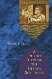 Frick, Frank S.: A Journey Through the Hebrew Scriptures Frick, Frank S.: A Journey Through the Hebrew Scriptures