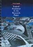 Ward, Russ: Logical Argument in the Research Paper Ward, Russ: Logical Argument in the Research Paper