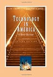 Marcus, Alan I.: Technology in America: A Brief History Marcus, Alan I.: Technology in America: A Brief History