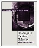 Meier, Robert F.: Readings in Deviant Behavior: Classic and Contemporary