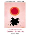 Clinard, Marshall Barron: Sociology of Deviant Behavior With Infotrac
