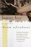 Selvadurai, Shyam: Funny Boy Selvadurai, Shyam: Funny Boy