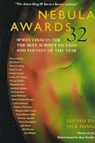 Dann, Jack: Nebula Awards No. 32 : SFWA's Choices for the Best Science Fiction and Fantasy of the Year
