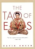 Rosen, David: The Tao of Elvis Rosen, David: The Tao of Elvis