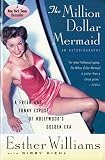Williams, Esther: The Million Dollar Mermaid