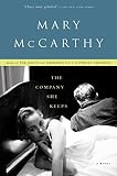 McCarthy, Mary: The Company She Keeps McCarthy, Mary: The Company She Keeps