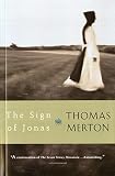Merton, Thomas: The Sign of Jonas Merton, Thomas: The Sign of Jonas