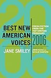 Smiley, Jane: Best New American Voices 2006 Smiley, Jane: Best New American Voices 2006