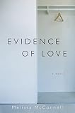 McConnell, Melissa: Evidence Of Love