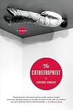 Douglas, Lawrence: The Catastrophist Douglas, Lawrence: The Catastrophist