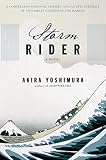 Yoshimura, Akira: Storm Rider