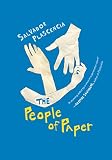 Plascencia, Salvador: The People Of Paper