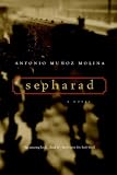 Molina, Antonio M.: Sepharad Molina, Antonio M.: Sepharad