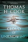Cook, Thomas H.: The Cloud of Unknowing Cook, Thomas H.: The Cloud of Unknowing