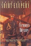 Saint-Exupery, Antoine De: Airman's Odyssey Saint-Exupery, Antoine De: Airman's Odyssey