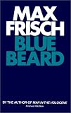 Frisch, Max: Bluebeard Frisch, Max: Bluebeard