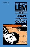 Lem, Stanislaw: The Chain of Chance Lem, Stanislaw: The Chain of Chance