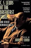 Como, James T.: C. S. Lewis at the Breakfast Table and Other Reminiscences Como, James T.: C. S. Lewis at the Breakfast Table and Other Reminiscences