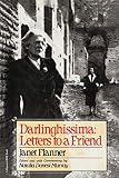 Flanner, Janet: Darlinghissima: Letters to a Friend Flanner, Janet: Darlinghissima: Letters to a Friend
