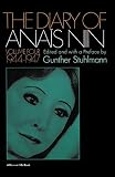 Nin, Anais: The Diary of Anais Nin: 1944-1947 Nin, Anais: The Diary of Anais Nin: 1944-1947