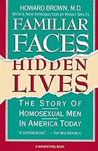 Familiar Faces, Hidden Lives: The Story of&hellip;
